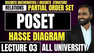 PARTIAL ORDER SET |POSET||LECTURE 03|HASSE DIAGRAM | RELATION|PRADEEP GIRI SIR