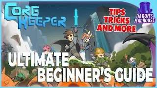 Ultimate Beginner's Guide | Core Keeper 1.0