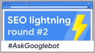 SEO lightning round 2