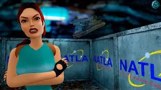 Tomb Raider I【Remastered】. NATLA TECHNOLOGIES и левитация. Прохождение #12