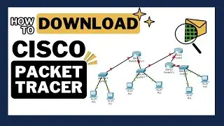 How To Download Cisco Packet Tracer | Computer Networking