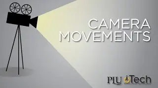 Film Theory Basics: Camera Movement