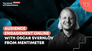 Audience Engagement Online with Oscar Svernlöv from Mentimeter