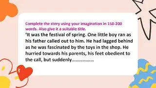 Class 10th | Revision | Story writing using Imagination | 