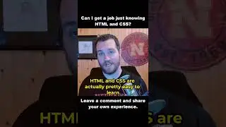 Can I get a job just knowing HTML and CSS?