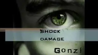 Gonzi - Shock Damage