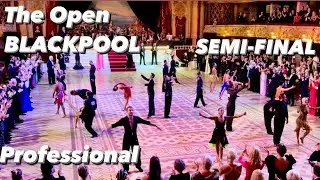The Open Blackpool 2022 | Semi-Final | Professional Latin