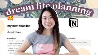 How I Plan My Goals + Dream Life on Notion 💡