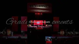 GRADUATION MOMENTS