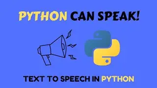 Did you know that Python can speak | Text to speech in Python | gtts