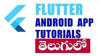 FLUTTER ANDROID APPS TUTORIALS IN TELUGU - IMAGE WIDGET