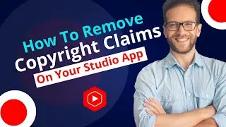 How To Remove Copyright Claims Using Mobile Studio App