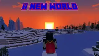 Survival Series: Episode 1: A New World