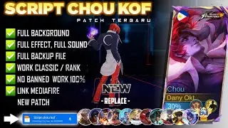 NEW - Script Skin Chou Kof No Password | Full Effect Voice | Patch Terbaru