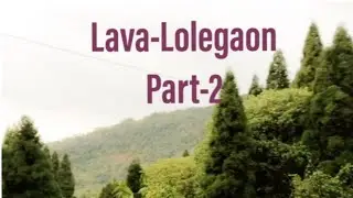 Lolegaon Forest,Hanging Bridge,Eco Park/Lava -Lolegaon Tour Part -2[