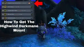 WoW ShadowLands:How To Get The Highwind Darkmane Mount from The Command Table