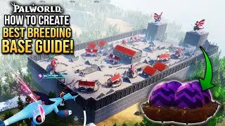 How to build BEST BREEDING BASE in Palworld - ALL IN ONE Base Guide - Breeding / Farming / Ranch