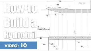 How to Build a Hydrofoil: Fuselage - Design and drilling holes (Video10/15)