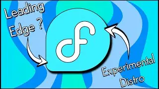 Fedora - The Top notch ( Experimental ) Distro...