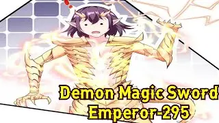 Demon Magic Sword Emperor Chapter 295 English || Demon Magic Sword Emperor 295 English || Manga