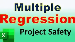 Multivariate Analysis in EXCEL🦺🚧 Safety Risk Predictions in Project Management & Occupational Health