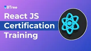 React Js Certification Training | Learn React JS | Web Developement