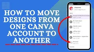 How To Transfer Your Canva Design To Another Canva Account In Less Than 30 Seconds