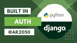 Django Built in Authentication