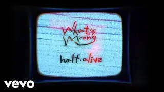 half·alive - What's Wrong (French Lyric Video)