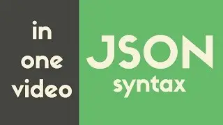 JSON Syntax | In One Video
