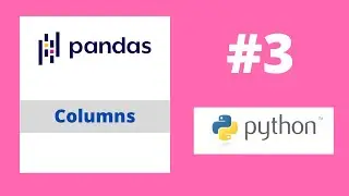 [Belajar Pandas] - Columns