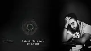 Rafayel Talasyan-Im Karot