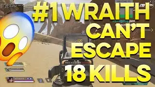 APRYZE #1 WRAITH 18 KILLS | APEX LEGENDS