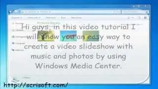 How to easily create a video slideshow with music and photos by using Windows Media Center