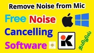 Remove Background Noise From Microphone Realtime | KRISP AI Noise Cancelling Software | தமிழில்