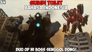 Skibidi Toilet 64 - Bahasa Indonesia