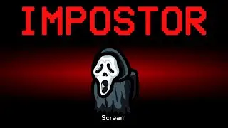 Among Us but Ghostface is the Impostor (Scream)