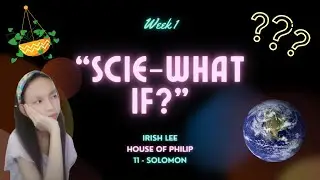 WEEK 1 – “SCIE-WHAT IF?” | WHAT IF THE ONLY LIVING THINGS ON EARTH ARE HUMANS? | IRISH LEE