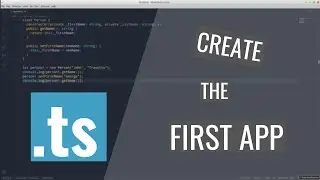 TypeScript - create your first application