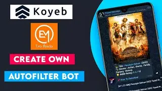 How to Make Own AutoFilter Bot tamil/TechMagazine
