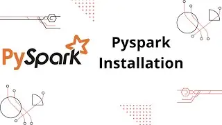 Pyspark Installation - 02 | PySpark Tutorial for Beginners