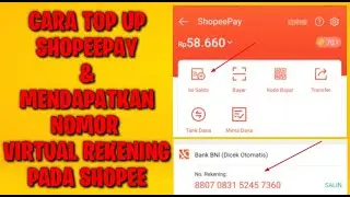 Cara Mengisi saldo shopeepay menggunakan ATM & Cara Mendapatkan Nomor Rekening virtual...