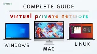 COMPLETE GUIDE: HOW TO CREATE PERSONAL VPN SERVER [ WINDOWS / MAC OS / LINUX]