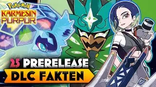25 DLC prerelease FAKTEN & EASTER EGGS in Pokemon Karmesin & Pokémon Purpur