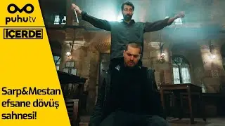 İçerde - Sarp&Mestan Efsane Dövüş Sahnesi!