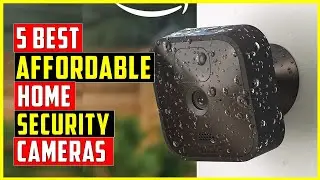 ✅Top 5 Best Affordable Home Security Cameras in 2025