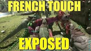 Ark Survival FRENCH TOUCH MEGA TRIBE WAR! - French touch EXPOSED