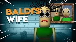🎃 BALDI HAS a WIFE?! | Baldinas Basis in Education Literary Grammar