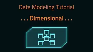 Dimensional Data Model Tutorial - A Kimball Style Data Model