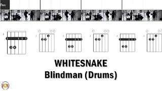 WHITESNAKE Blindman DRUMS FCN GUITAR CHORDS & LYRICS